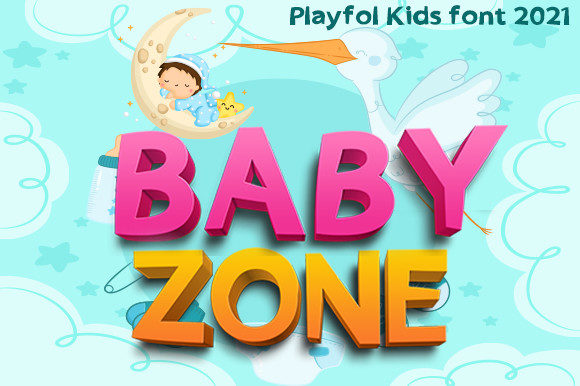 Baby Zone Font Evaluation