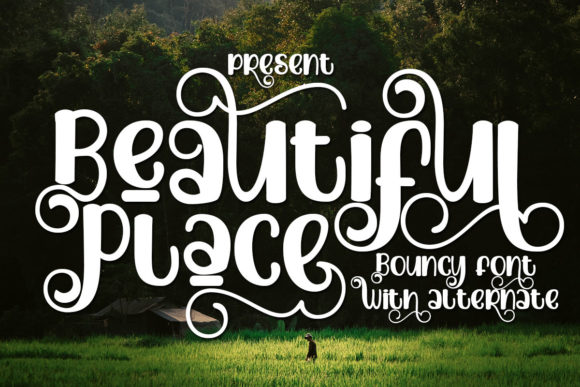 Beautiful Place: A Whimsical Display Font for Creative Projects