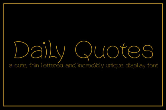 Daily Quotes: A Unique Display Font for Visual Impact