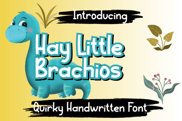 Hay Little Brachios: Why This Cute Display Font Is a Smart Choice for Kidsâ Projects