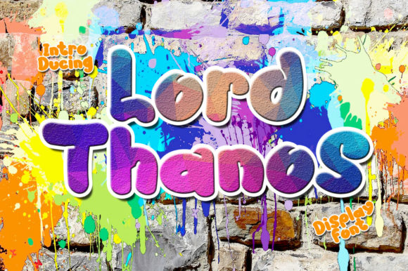 Lord Thanos: The Bubbly Typeface That Brings Joy to Design